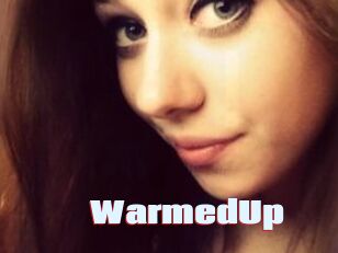 WarmedUp