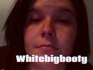 Whitebigbooty