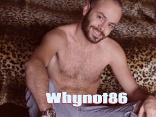 Whynot86