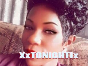 XxTONIGHT1x