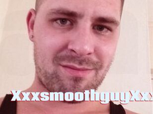 XxxsmoothguyXxx