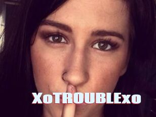 XoTROUBLExo