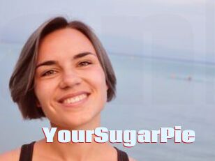 YourSugarPie