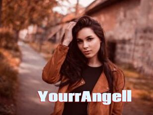 YourrAngell