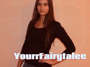 YourrFairytalee