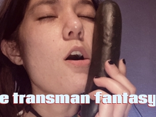 Your_favorite_transman_fantasy