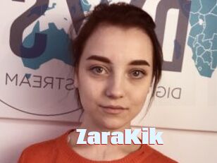 ZaraKik