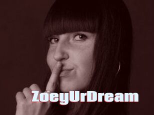 ZoeyUrDream