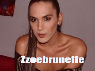 Zzoebrunette